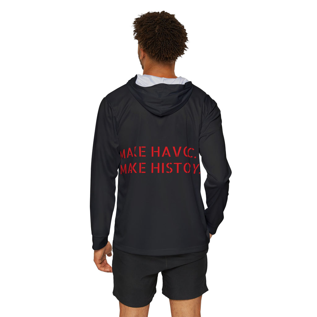 'Make Havoc. Make History.' Hoodie